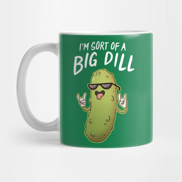 Sort Of A Big Dill by Adamtots